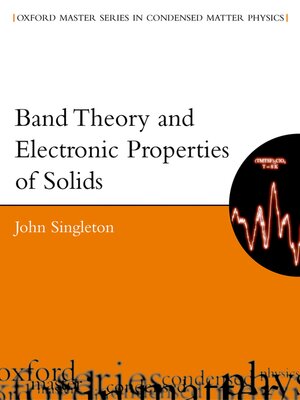 cover image of Band Theory and Electronic Properties of Solids